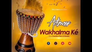 Admow - Wakhalma Ké (Prod by PassaBoss Playa & Moestro) (Audio)