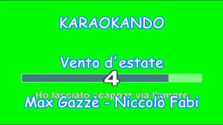 Karaoke Duetti - Vento d&#39; Estate - Max Gazzè - Niccolò Fabi ( Testo )