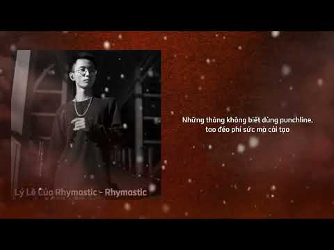 Lý Lẽ Của Rhymastic - Rhymastic (Diss Acy) - (2013)