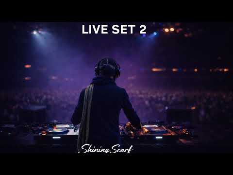 DJ Live Set 2 | After Hours Energy | Shining Scarf