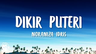 Download lagu Noraniza Idris - Dikir Puteri (Lyrics Video) mp3