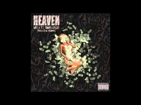 Milla - Heaven (feat. Omar Kadir) RnBass