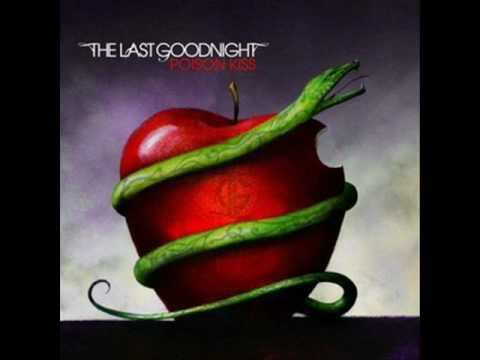 The last goodnight - When it all comes down