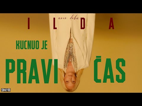 ILDA - KUCNUO JE PRAVI ČAS (OFFICIAL ARTWORK VIDEO)