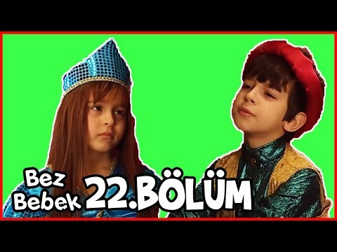 Bez Bebek 22.Bölüm - Full Bölüm - Tek Parça