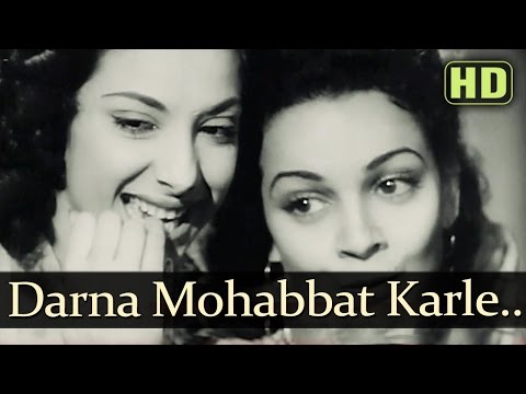 Darr Na Mohabbat Karle - Andaz - Dilip Kumar - Nargis - cucco - Old Hindi Songs