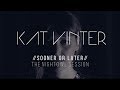 Kat Vinter - Sooner Or Later (The Nightowl Session ...