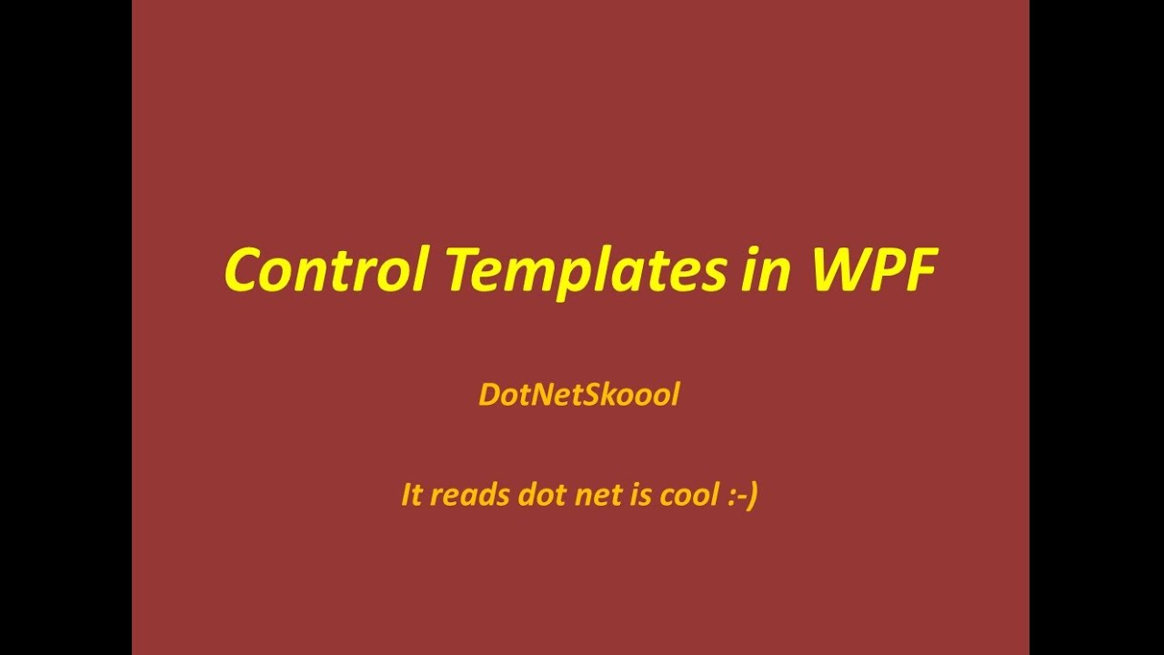 Control Templates In WPF