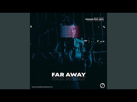 Far Away