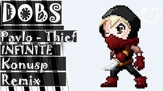Pavlo - Thief (INF1N1TE & Konus Remix) [DUBSTEP]