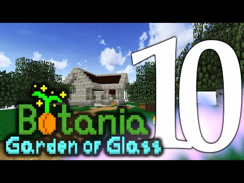 Botania Garden of Glass EP10 | Orechid and loonium