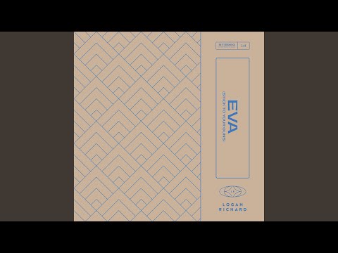 Eva Stick To Your Guns - Logan Richard