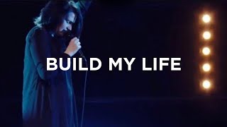 Build My Life (w/ spontaneous) - Amanda Cook | Bethel Music