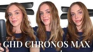 GHD CHRONOS MAX HAIR TUTORIAL | 3 Ways To Use The GHD Chronos Max Hair Straightener