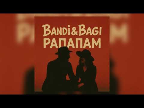 Bandi&Bagi - Рапапам