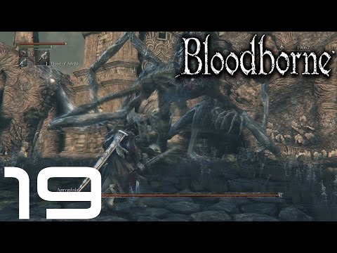 Bloodborne - Blind Let's Play - Episode #19 [Nightmare Frontier]
