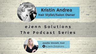 Hair Stylists and Social Media - Guest Kristin Andrea!