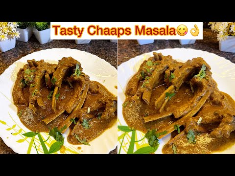 The Tastiest & delicious Chops Masala Recipe ❤️|Easy & quick 👌|Chaaps masala |Chaaps gravy 