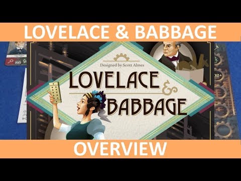 Lovelace & Babbage - Overview - slickerdrips