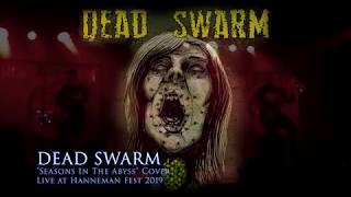 DEAD SWARM - Slayer 'Seasons in the Abyss' (Live Cover) - Live at Hanneman Fest 2019