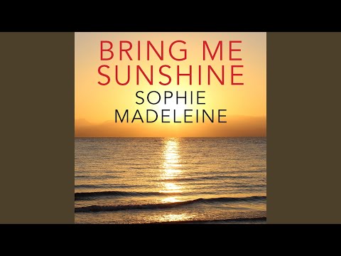 Bring Me Sunshine