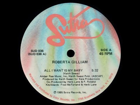 Roberta Gilliam - All I Want Is My Baby - Vocal '85