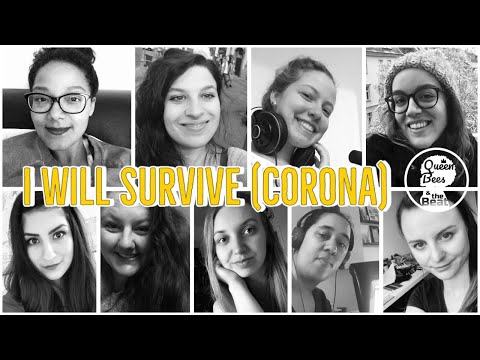 I will survive (Corona) - Queen Bees & the Beat (A Choir Parody)