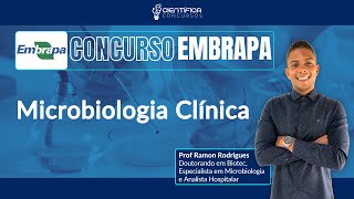 Concurso Embrapa | Microbiologia Clínica