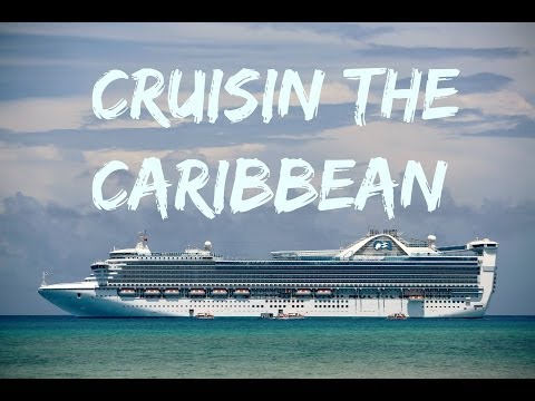 Cruisin' the Caribbean