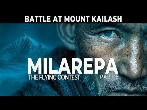 The Story of MILAREPA: The FLYING CONTEST at Mount KAILASH (Part 5)