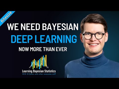 BITESIZE | The Why & How of Bayesian Deep Learning, with Vincent Fortuin