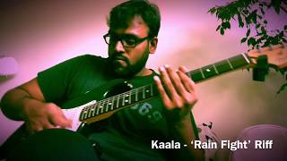 Rain Fight (Guitar riff) - Kaala | Rajinikanth | Jhanu | Santhosh Narayanan
