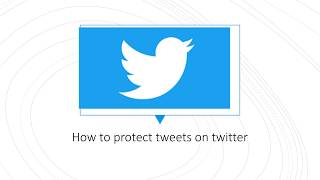 Changing your privacy settings on Twitter (Tweets restrictions)