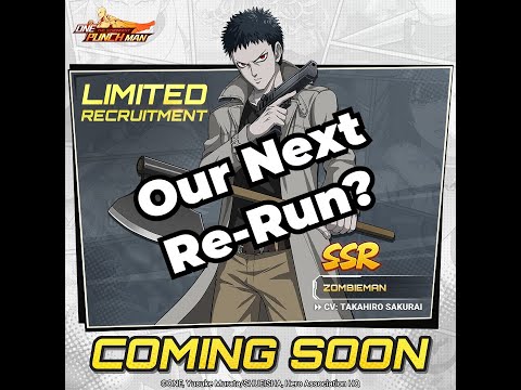 Zombieman February Re-Run? One Punch Man: The Strongest