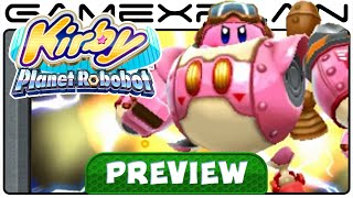 We Played Kirby: Planet Robobot - Hands-On Preview (3DS)