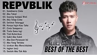Download lagu REPUBLIK FULL ALBUM POPULER BEST OF THE BEST  mp3