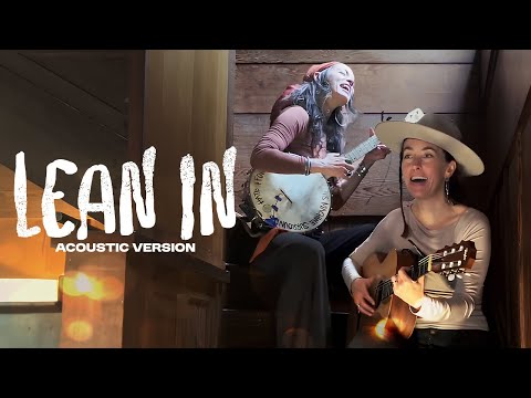 Lean In - Rising Appalachia