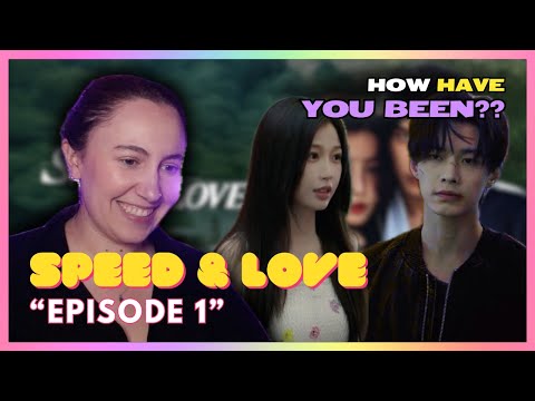 Speed & Love (双轨) | Episode 1 | MireiaTV Reaction Video