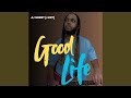 Good Life