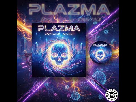 Prowok - Plazma Prod.PapaPedro