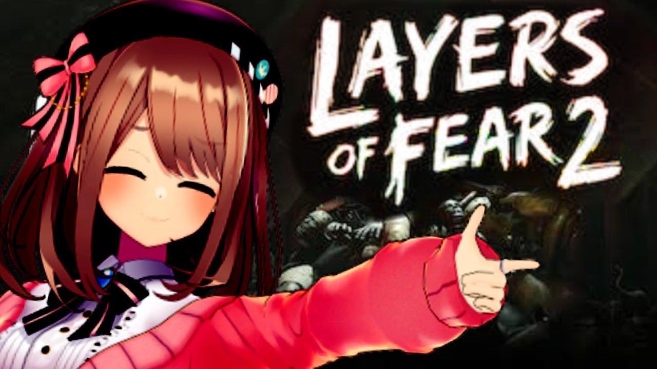 【♯01　Layers of Fear 2】恐怖のクルーズへようこそ・・・？？【鈴原るる/にじさんじ】