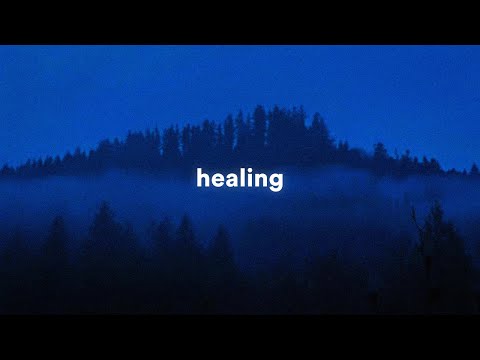 healing (playlist)