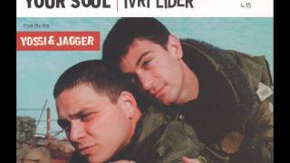 Ivri Lider - Your Soul - עברי לידר