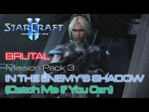 Starcraft II: Nova Covert Ops - Brutal - Mission Pack 3 - Mission 7: In the Enemy's Shadow B