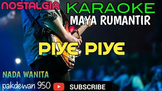 Download lagu PIYE PIYE || MAYA RUMANTIR || KARAOKE COVER YAMAHA PSR mp3 Download lagu PIYE PIYE || MAYA RUMANTIR || KARAOKE COVER YAMAHA PSR mp3