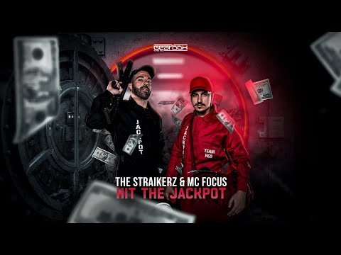 The Straikerz & MC Focus - Hit The Jackpot (Official Video)