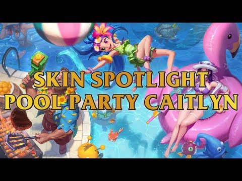 Pool Party Caitlyn Skin Spotlight