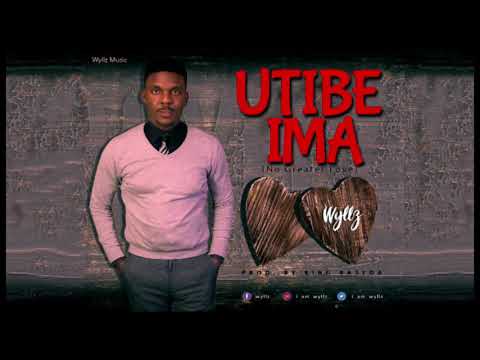 Wyllz -  Utibe Ima [Official Audio]