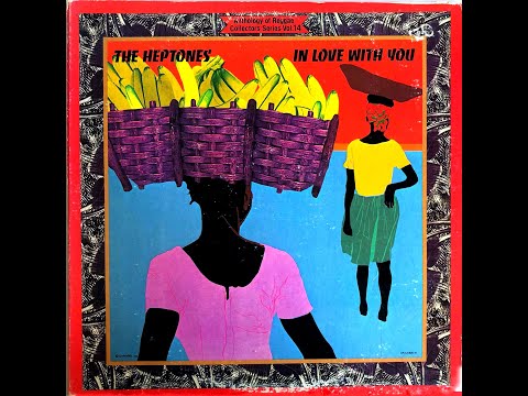 The Heptones - In Love With You (1978)