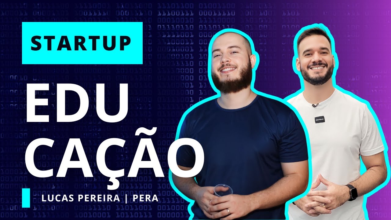 DESCUBRA O FUTURO DA EDUCAÇÃO! Quadro STARTUP - Episódio #1
